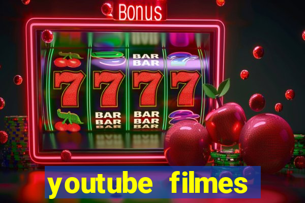 youtube filmes completos dublados gratis faroeste antigos
